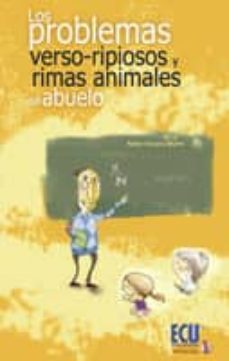 los problemas verso-ripiosos y rimas animales del abuelo (ebook)-rafael vizcaino martin-9788415613138