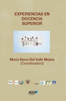 experiencias en docencia superior (ebook)-m elena del valle mejias-9788415705338