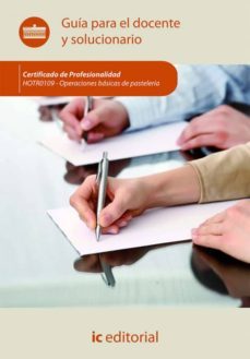 operaciones bsicas de pastelera. hotr0109 - gua para el docente y solucionarios-9788415886938