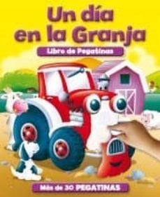 un dia en la granja (libro de pegatinas)-9788415919438