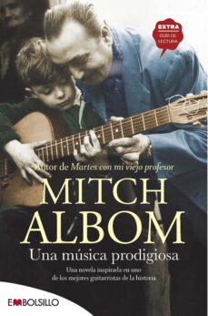 una musica prodigiosa-mitch albom-9788416087938