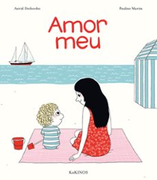 amor meu-astrid desbordes-9788416126538