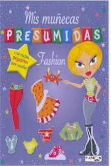 fashion mis muñecas presumidas-9788416189038