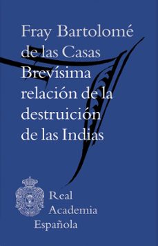 brevisima relacion de la destruicion de las indias (epub 3 fijo) (ebook)-9788416494538