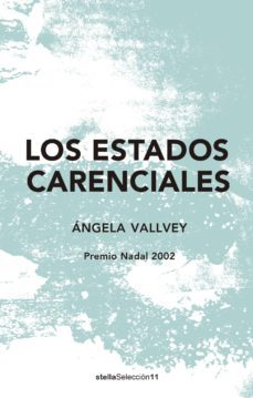 los estados carenciales-angela vallvey-9788416541638