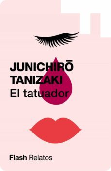 el tatuador (flash relatos) (ebook)-junichiro tanizaki-9788416628438