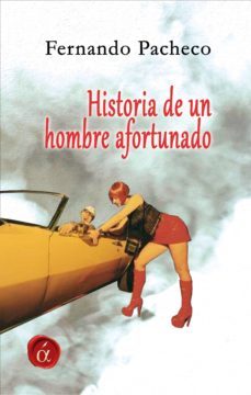 historia de un hombre afortunado (ebook)-9788416645138
