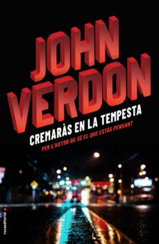 cremaràs en la tempesta-john verdon-9788416700738