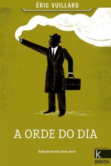a orde do dia-eric vuillard-9788416721238