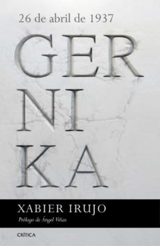 gernika-xabier irujo-9788416771738