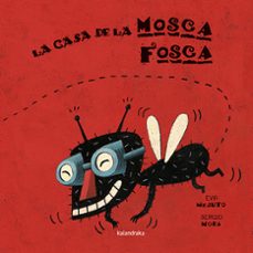 la casa de la mosca fosca-9788416804238