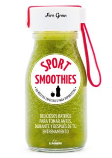 sport smoothies: 69 recetas especiales para deportistas-9788416890538