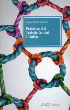 practicas del trabajo social clinico-amaya ituarte tellaeche-9788416926138