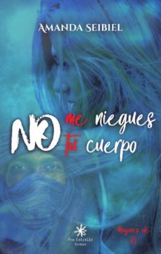 no me niegues tu cuerpo-9788417008338