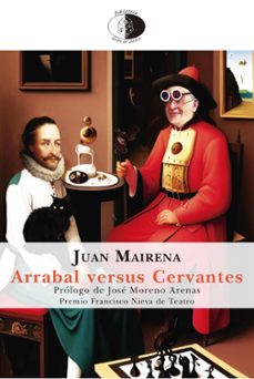 arrabal versus cervantes-juan mairena-9788417231538