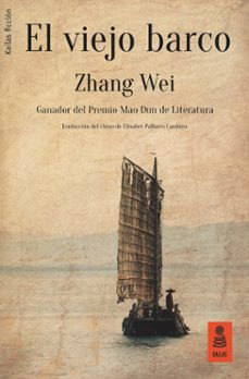 el viejo barco (ebook)-wei bin zhang-9788417248338