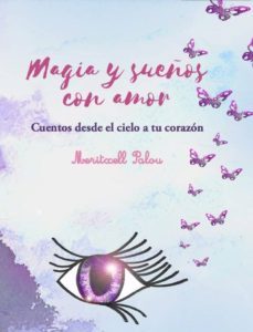 magia y sueños con amor-meritxell palou-9788417258238