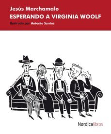 esperando a virginia woolf-jesus marchamalo-9788417281038