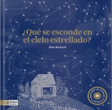 ¿que se esconde en el cielo estrellado?-9788417374938