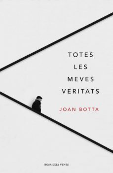 totes les meves veritats (ebook)-joan botta i orfila-9788417444938