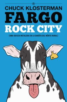 fargo rock city-chuck klosterman-9788417645038