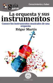 guiaburros la orquesta y sus instrumentos musicales (ebook)-9788417681838