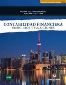 contabilidad financiera: ejercicios y soluciones-paloma del campo moreno-9788417765538