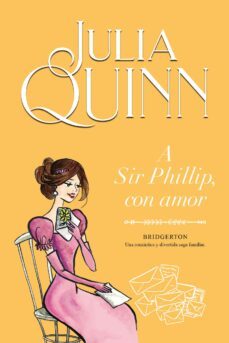 a sir phillip, con amor (bridgerton 5) (ebook)-julia quinn-9788417780838
