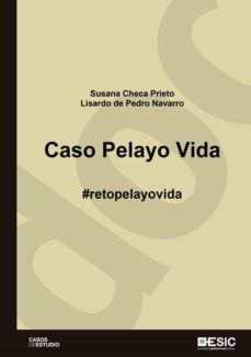caso pelayo vida.  @retopelayovida (ebook)-susana checa prieto-lisardo de pedro navarro-9788417914738