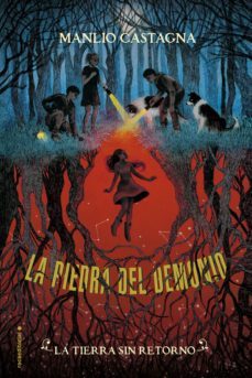 la tierra sin retorno (la piedra del demonio 2) (ebook)-manlio castagna-9788418014338
