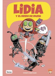 lidia 2 - el reino de munh-vicente montalba-9788418101038