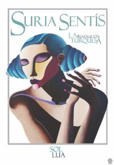 suria sentis. la revolucion turquesa-9788418115738