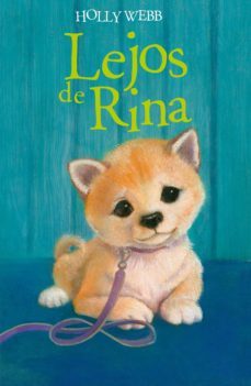 lejos de rina (ebook)-holly webb-9788418139338