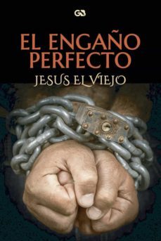 el engaño perfecto-9788418151538