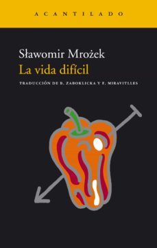 la vida dificil (ebook)-slawomir mrozek-9788418370038