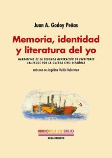 memoria, identidad y literatura del yo-juan a. godoy peñas-9788418387838