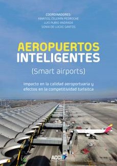 aeropuertos inteligentes (smart airports)-marisol celemin pedroche-9788418476938
