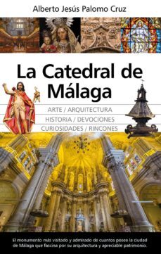 la catedral de malaga (ebook)-alberto jesus palomo cruz-9788418578038