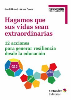 hagamos que sus vidas sean extraordinarias (ebook)-jordi grane ortega-anna fores-9788418615238
