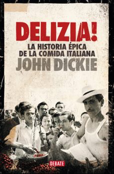¡delizia!-john dickie-9788418619038