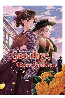 goodbye, my rose garden 2-9788418776038