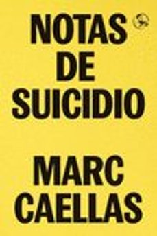 notas de suicidio-marc caellas-9788418782138
