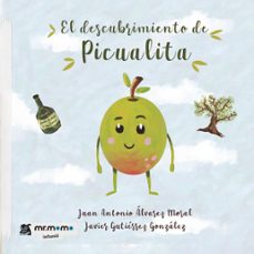 el descubrimiento de picualita-juan antonio alvarez moral-javier gutierrez gonzalez-9788418876738