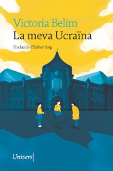 la meva ucraina-victoria belim-9788418887338