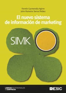 el nuevo sistema de informacion de marketing. simk (ebook)-fermin garmendia agirre-john romeiro serna pelaez-9788418944338