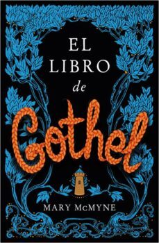 el libro de gothel-mary mcmyne-9788419030238