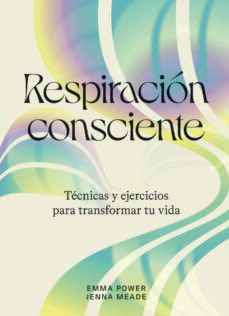 respiracion consciente-emma power-jenna meade-9788419043238