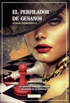 el perfilador de gusanos-sonia domingo a.-9788419106438