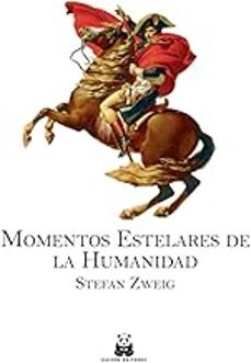 momentos estelares de la humanidad-stefan zweig-9788419209238