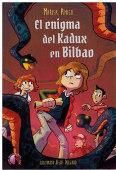 el enigma del kadux en bilbao (ebook)-marisa amigo-9788419227737
